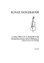Ignaz Holzbauer Concerto in A for Violoncello and Strings