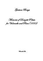 Gaetano Braga Memories of Donizetti Poliuto for Violoncello and Piano